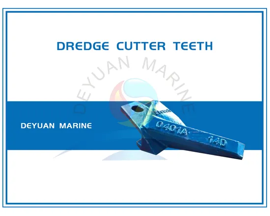 Dredge Teeth /Dredge Cutting Teeth /Dredge Cutter Teeth /Dredge Teeth Adapters 